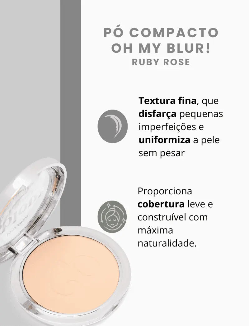Pó Compacto Oh My Blur! Blow (Cor P-BW40) - Ruby Rose