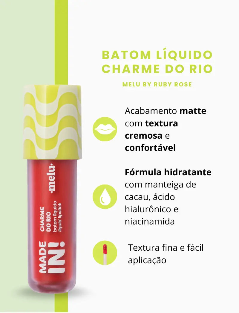 Batom Líquido Charme do Rio Made In! (Cor Leme) - Melu by Ruby Rose
