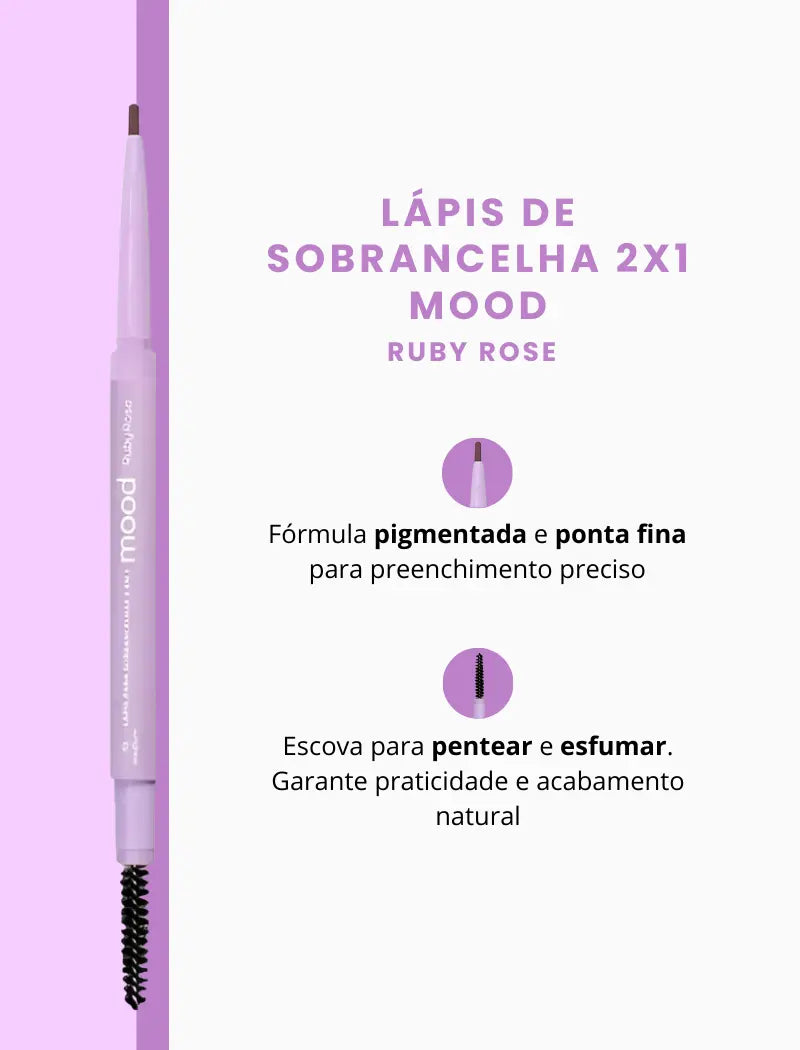 Lápis de Sobrancelha 2x1 Mood (Cor Dark) - Ruby Rose